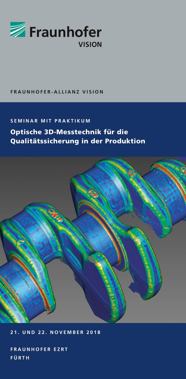 Fraunhofer-Seminar: Optische 3D-Messtechnik für QS
